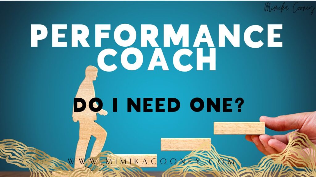 What Is a Performance Coach and Do You Need One?